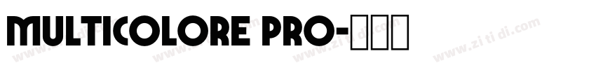 Multicolore Pro字体转换